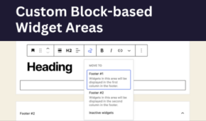 Block based Widget Areas